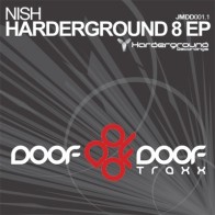Nish - Harderground 8 EP(MELODIÓNNNNNNN¡¡¡)