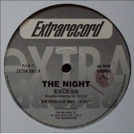 Excess ‎– The Night (IMPORT) 