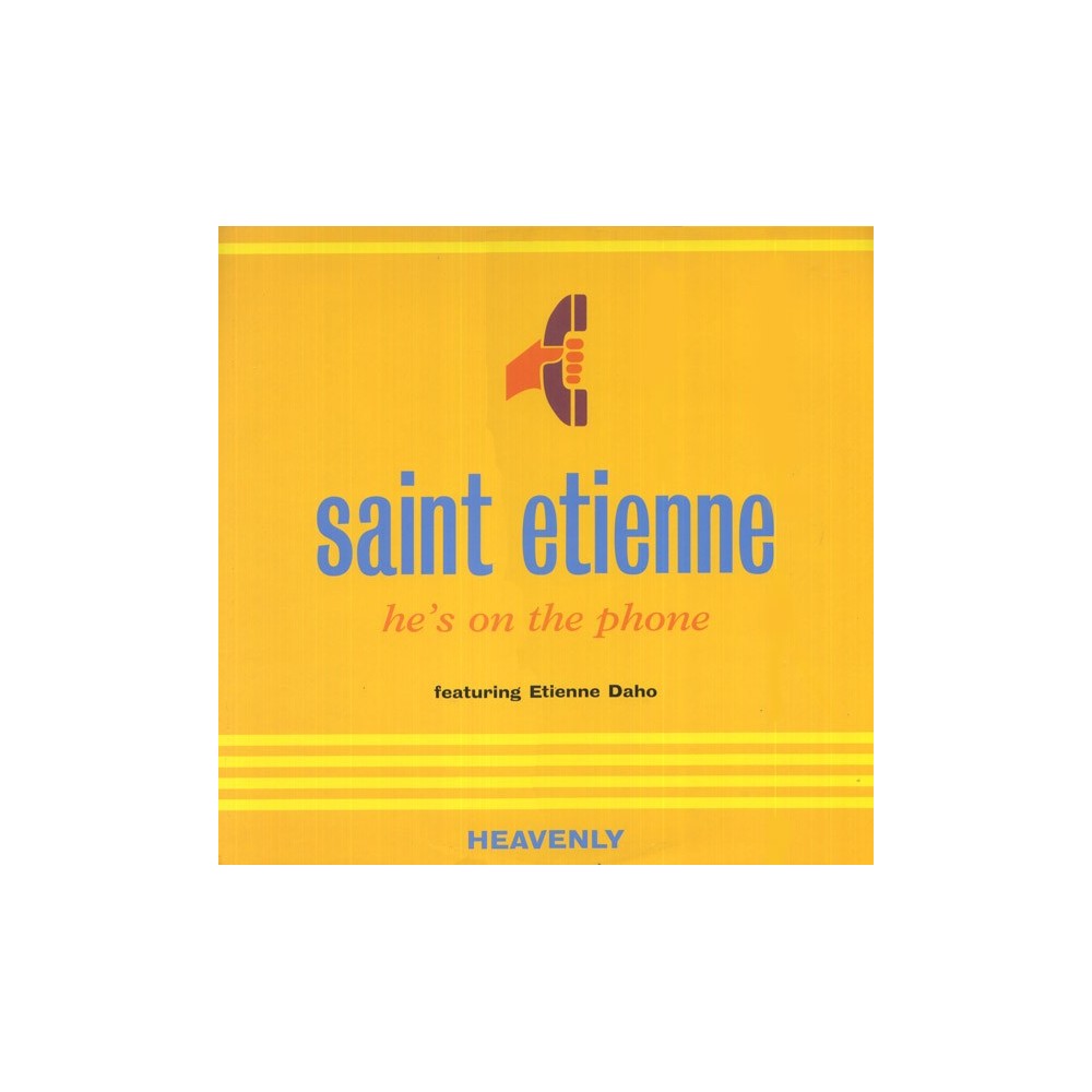 Saint Etienne Featuring Etienne Daho ‎– He's On The Phone 