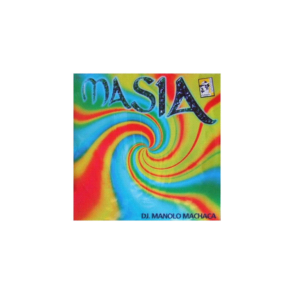  DJ Manolo Machaca - Masía