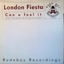 London Fiesta - Can U Feel It 