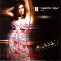 Natascha Hagen - Hero(INCLUTE WITHOUT YOU¡¡)