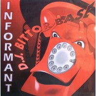 DJ Bittor Base ‎– Informant 