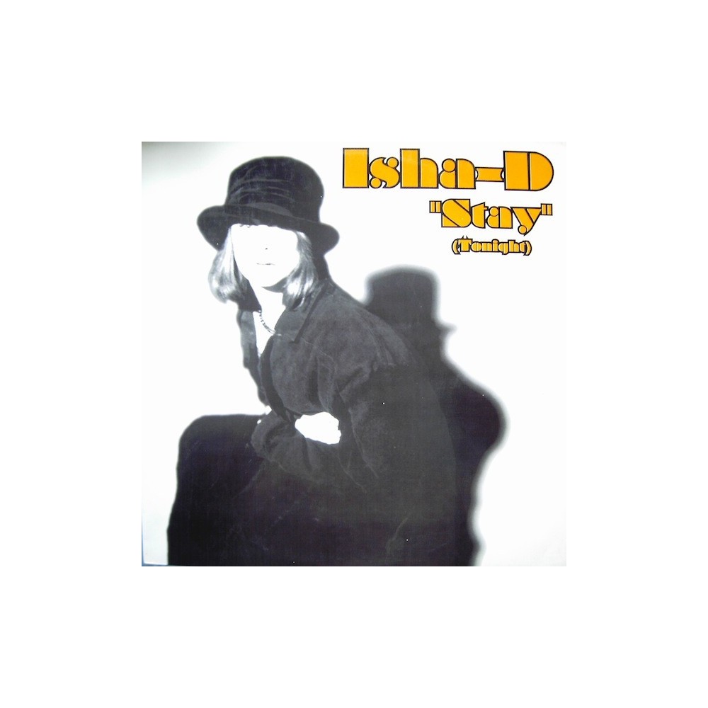 Isha-D ‎– Stay (CANTADO ROLLETE PRIMERA HORA)) 