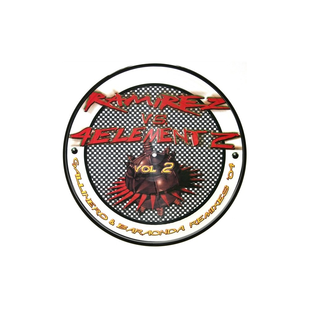 Ramirez vs. 4Elementz ‎– Gallinero & Baraonda Remixes '04 