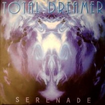 Total Dreamer ‎– Serenade 