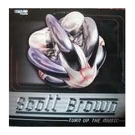 Scott Brown ‎– Turn Up The Music (Breeze & Styles Remix) 