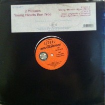 2 Minutes ‎– Young Hearts Run Free