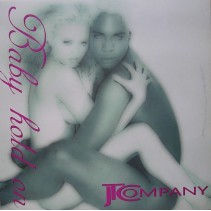 JT Company - Baby Hold On(REMEMBER MADRID¡)