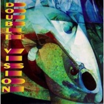 Double Vision ‎– Honey Be Good 