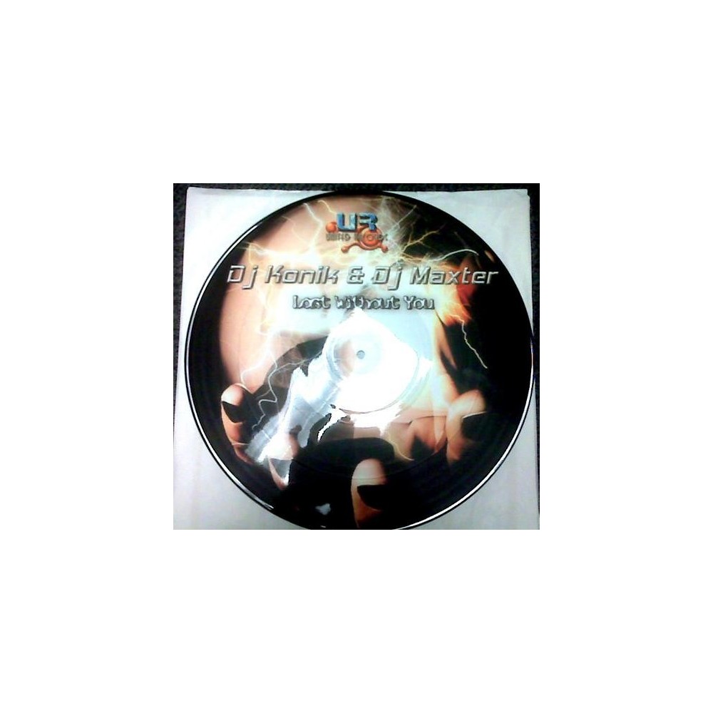 DJ Konik & DJ Maxter ‎– Lost Without You 