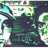 Popy & Zett ‎– How Can I Live