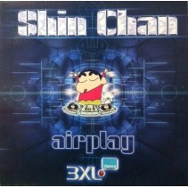 Airplay  ‎– Shin Chan (TEMAZO¡¡)
