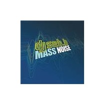 DJ Seb B ‎– Mass Noise 