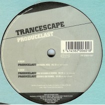 Trancescape ‎– Producelast 