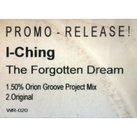 I-Ching ‎– The Forgotten Dream (BUSCADISIMO¡¡)