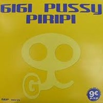 Gigi Pussy ‎– Piripi 