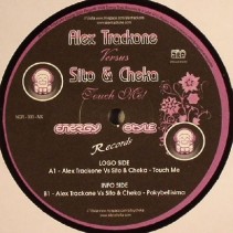 Alex Trackone Versus Sito & Cheka ‎– Touch Me