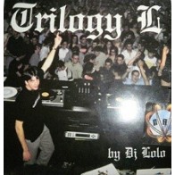 DJ Lolo ‎– Trilogy L