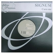 Signum ‎– Cura Me 