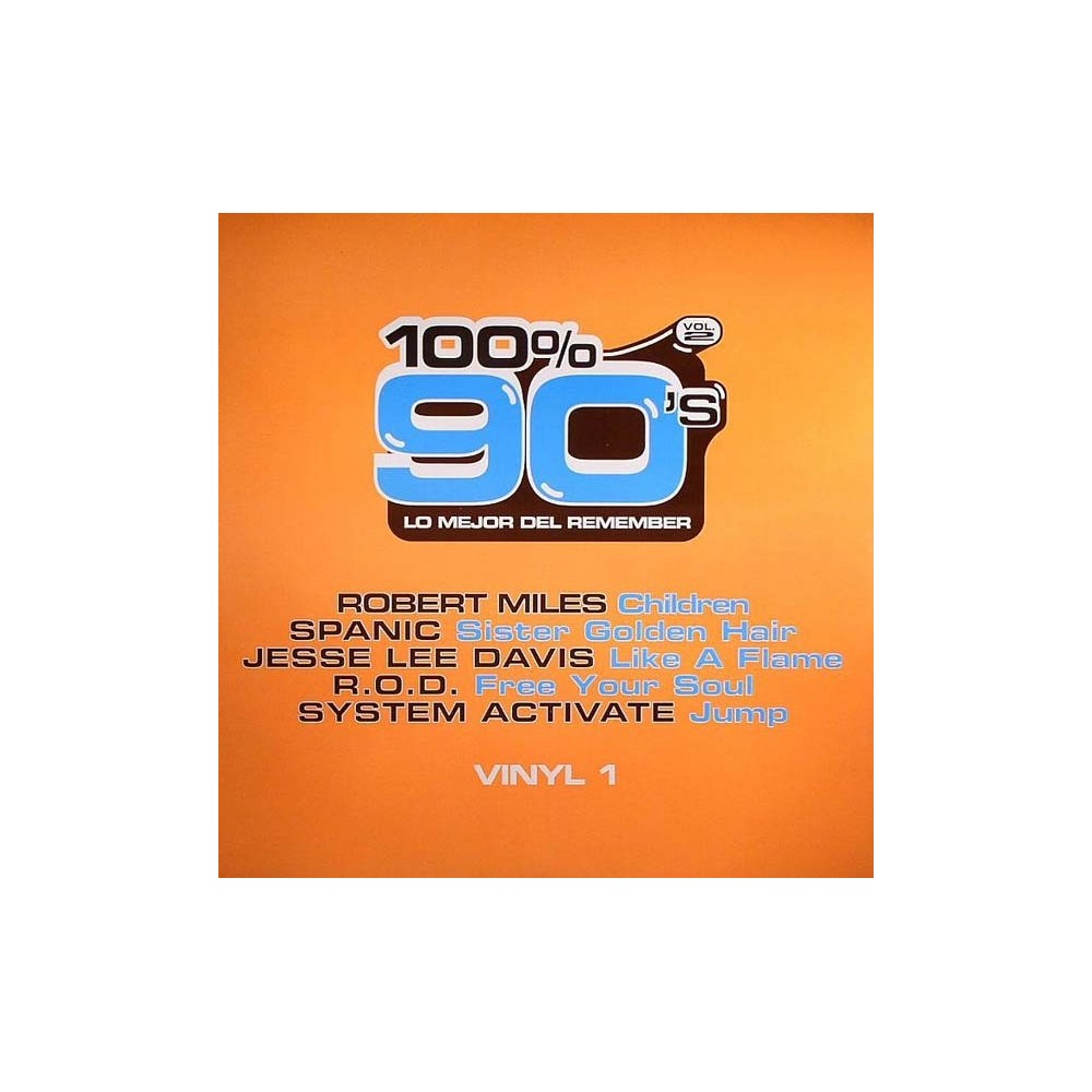 Various - 100% 90's Vol. 2 (Vinyl 1)
