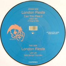 London Fiesta  - Can You Feel It / La La