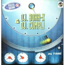 DJ Borr-X & DJ Cumpli ‎– In Time 