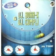 DJ Borr-X & DJ Cumpli ‎– In Time 