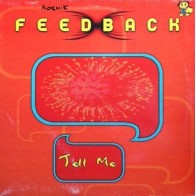 Feedback  ‎– Tell Me 