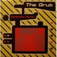 The Grub ‎– Synthetic Syren 
