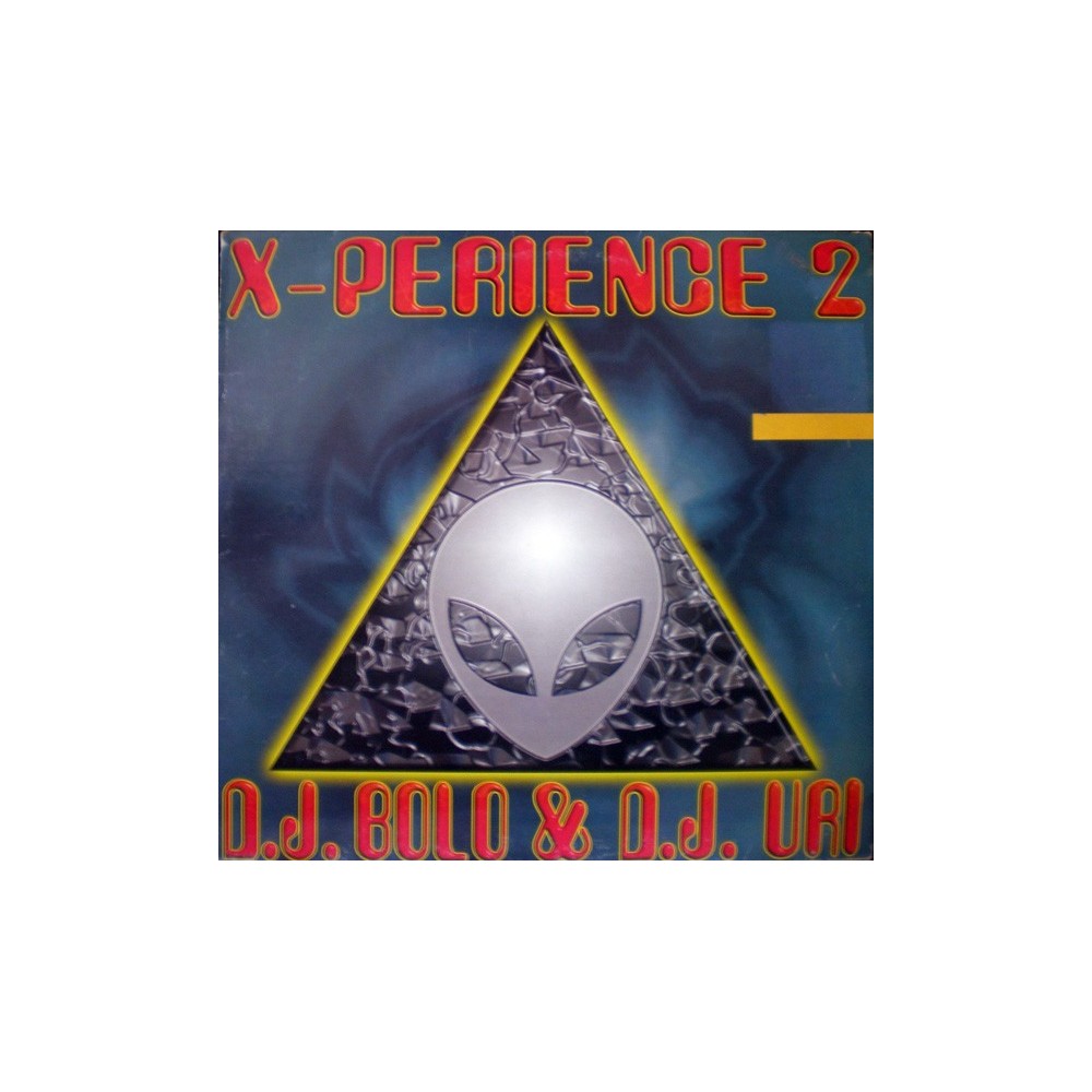 DJ Bolo & DJ Uri ‎– X-Perience 2 