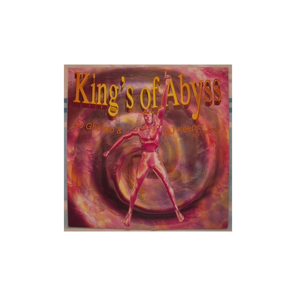 King's Of Abyss By DJ Ghönso  & DJ Keeper (TEMAZO CARA B¡)