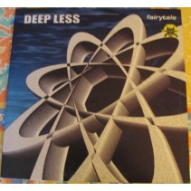 Deep Less ‎– Fairytale