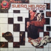Alex Laser & DJ Lobo ‎– Sueño Helado 