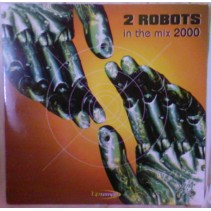 2 Robots - In The Mix 2000