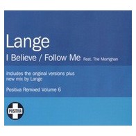 Lange - I Believe / Follow me