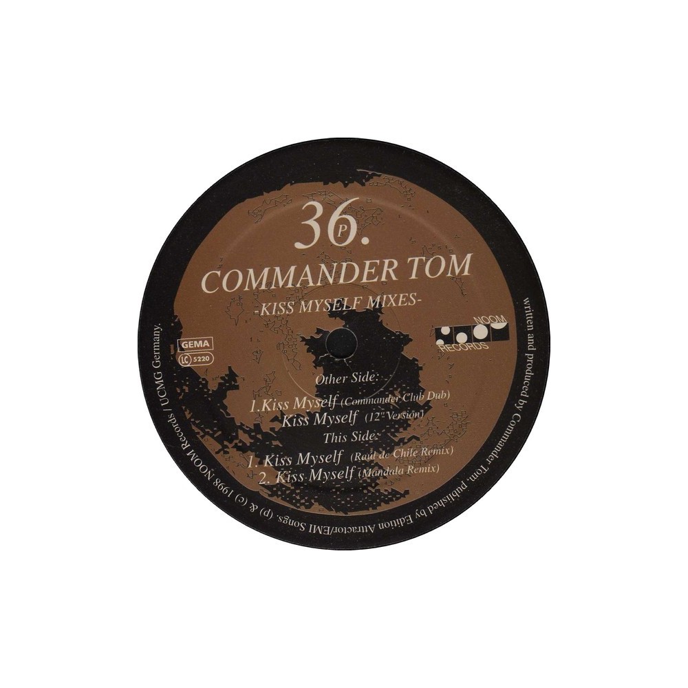 Commander Tom ‎– Kiss Myself Mixes