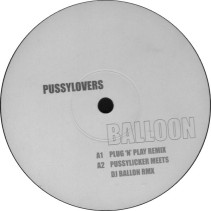 Balloon ‎– Pussylovers 