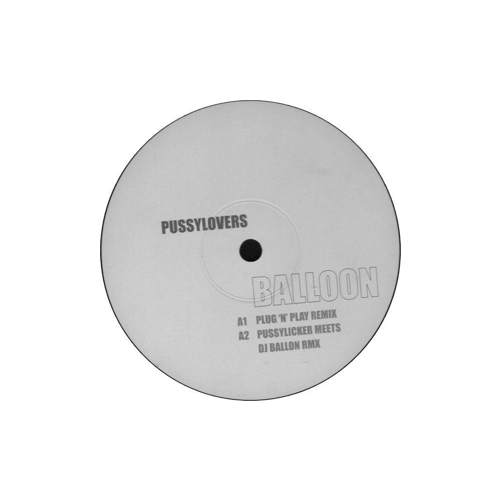 Balloon ‎– Pussylovers 