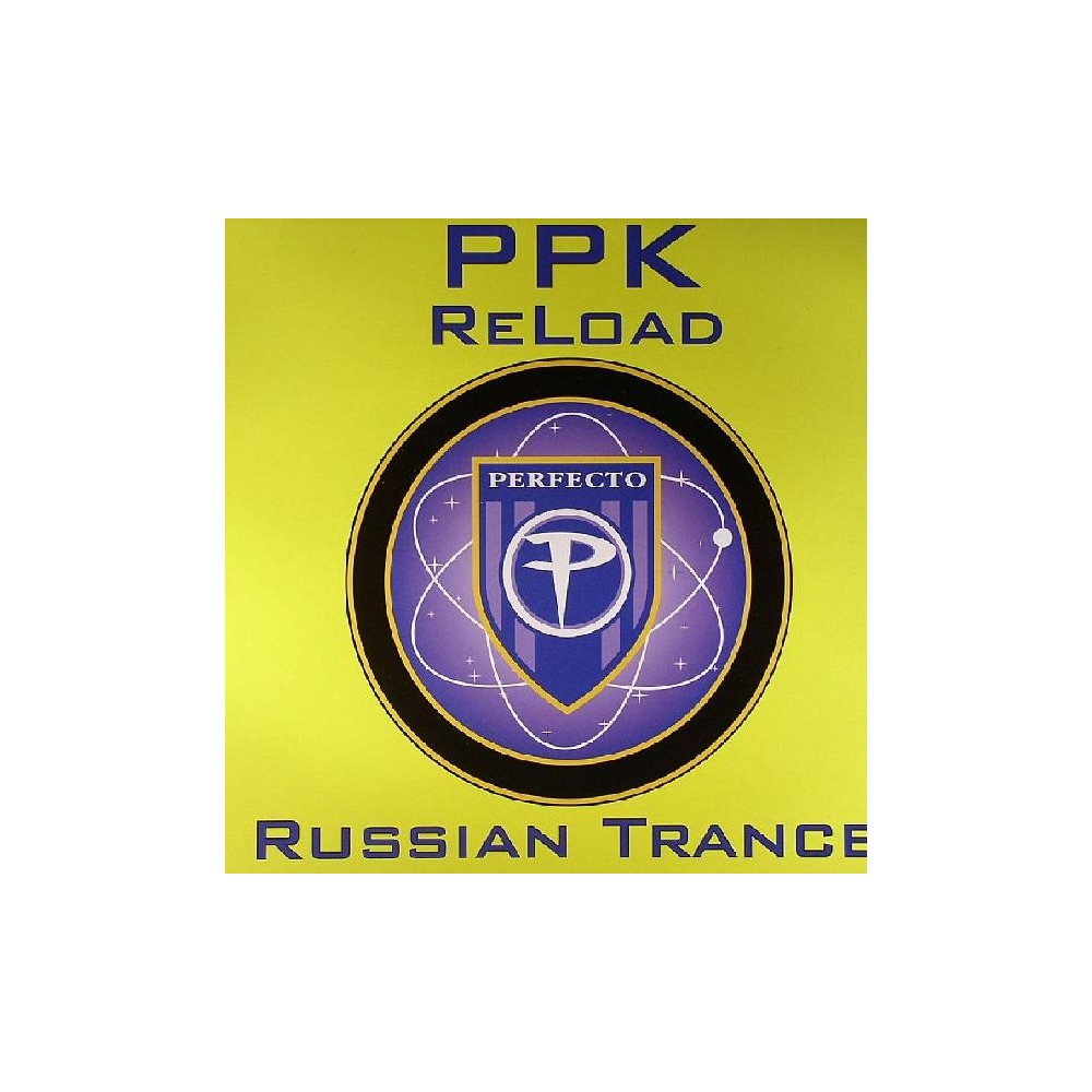 PPK ‎– Reload / Russian Trance