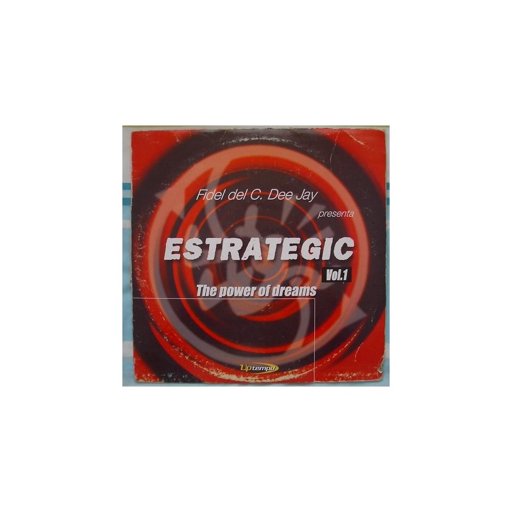 Estrategic  Vol. 1 - The Power Of Dreams