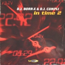 DJ Borr-X & DJ Cumpli - In Time 2