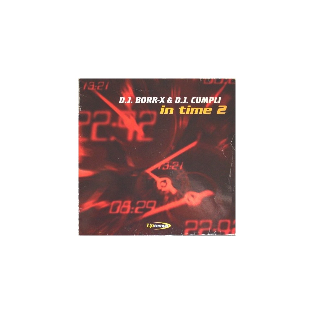 DJ Borr-X & DJ Cumpli - In Time 2