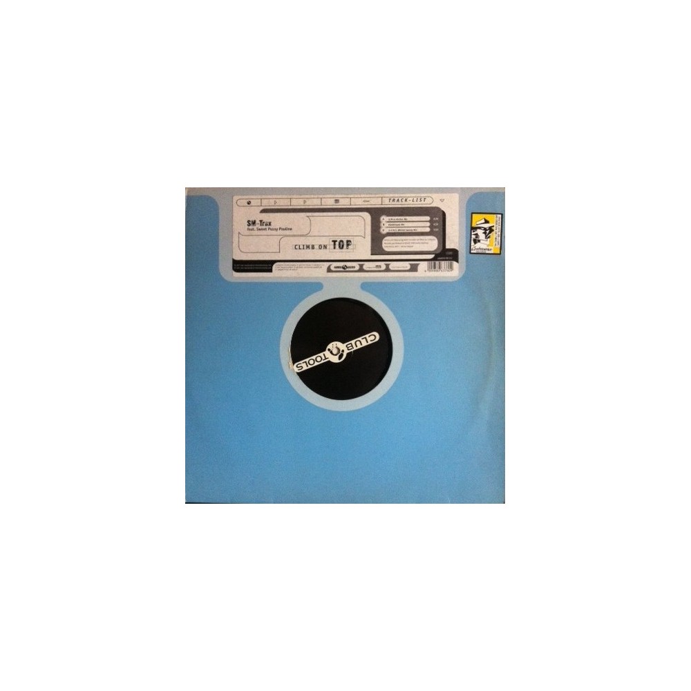 SM-Trax Feat. Sweet Pussy Pauline - Climb On Top