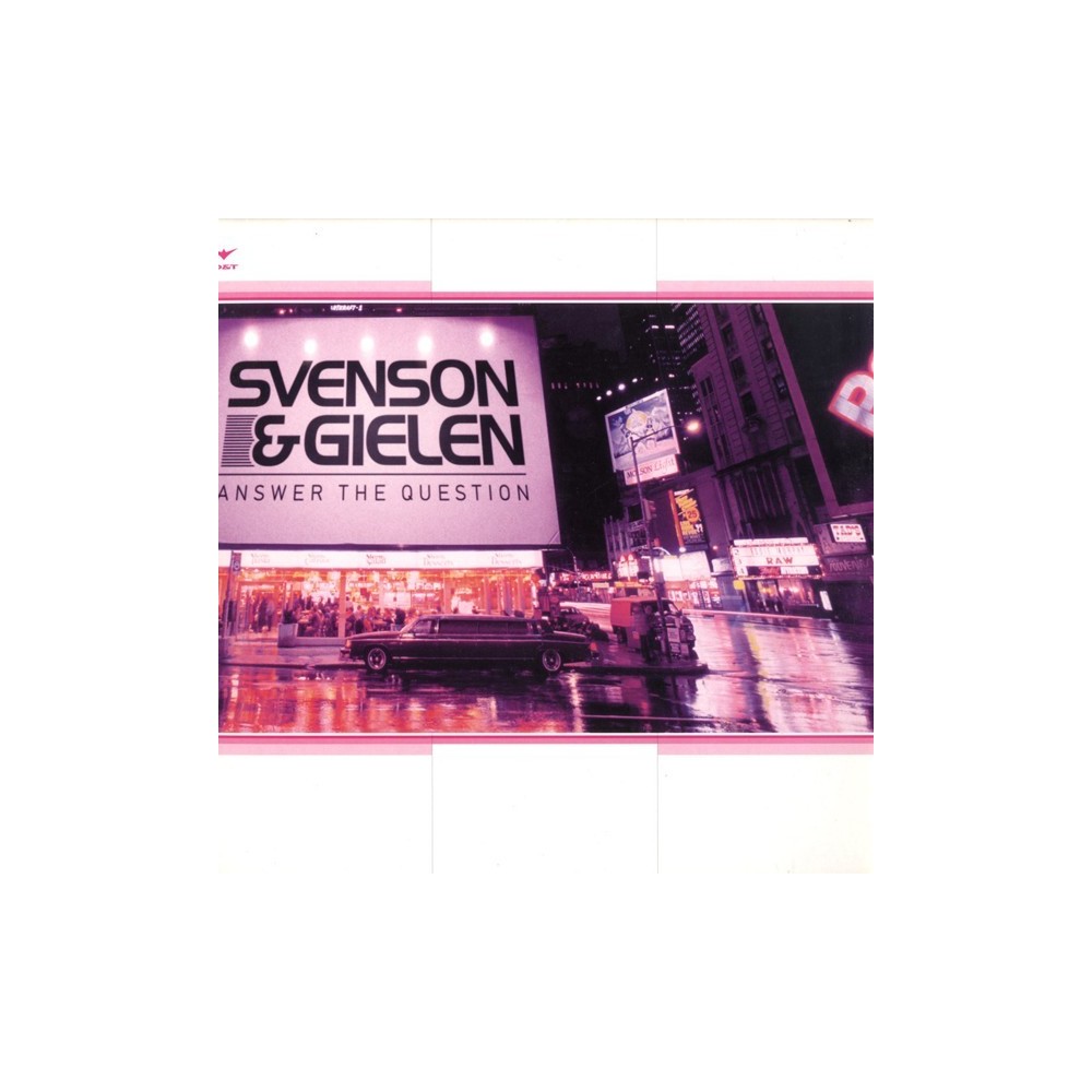 Svenson & Gielen ‎– Answer The Question