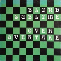 Blind Sublime ‎– Over Overtake