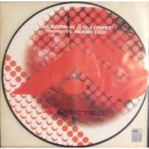 DJ Borr-X & DJ Drive ‎– Addicted 