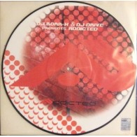 DJ Borr-X & DJ Drive ‎– Addicted 