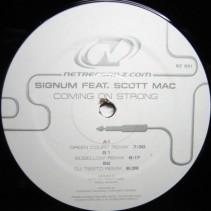 Signum Feat. Scott Mac - Coming On Strong (REMIXES)
