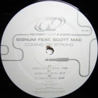 Signum Feat. Scott Mac - Coming On Strong (REMIXES)